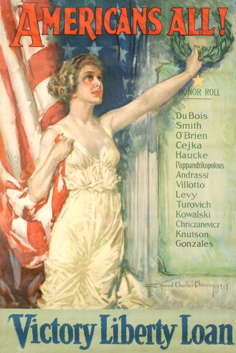 HOWARD CHANDLER CHRISTY Americans All-Victory Liberty Loan, 1919